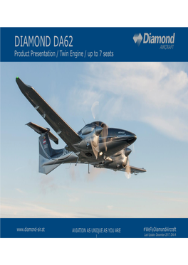 DIAMOND DA62 Product Presentation / Twin Engine / up to 7 Seats