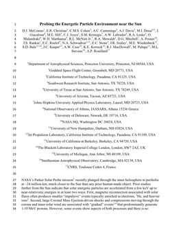 Probing the Energetic Particle Environment Near the Sun 2 D.J