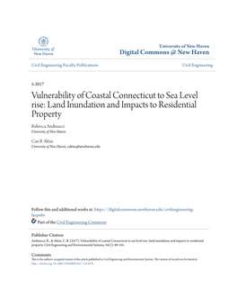 Vulnerability of Coastal Connecticut to Sea Level Rise: Land Inundation and Impacts to Residential Property Rebecca Andreucci University of New Haven