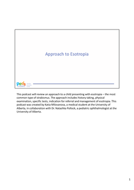 Approach to Esotropia Clearer for You!