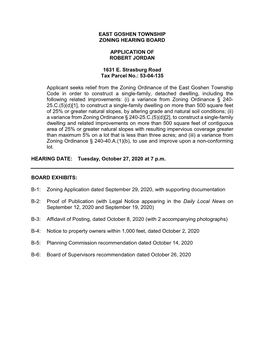 EAST GOSHEN TOWNSHIP ZONING HEARING BOARD APPLICATION of ROBERT JORDAN 1631 E. Strasburg Road Tax Parcel No.: 53-04-135 Applica