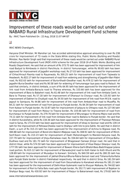 Improvement of These Roads Would Be Carried out Under NABARD Rural Infrastructure Development Fund Scheme by : INVC Team Published on : 22 Aug, 2018 11:07 AM IST