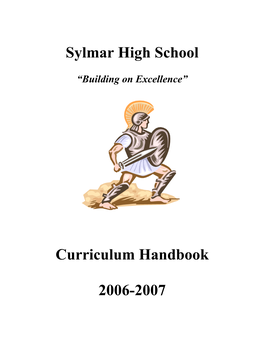 Sylmar High School Curriculum Handbook 2006-2007