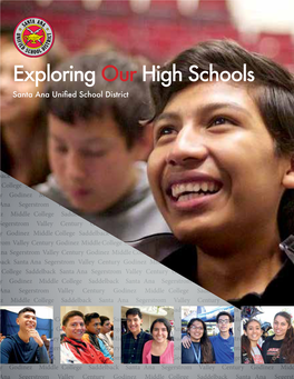 Exploring Our High Schools Santa Ana Unified School District