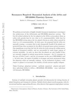 Resonances Required: Dynamical Analysis of the 24 Sex and HD