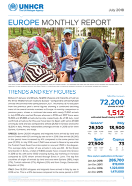 EUROPE MONTHLY REPORT © UNHCR/ Vanes Pilav © UNHCR/ Vanes