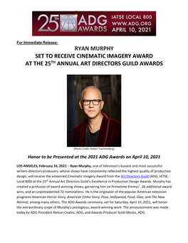 Ryan Murphy Set to Receive Cinematic Imagery Award at the 25Th Annual Art Directors Guild Awards