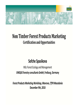 Non Timber Forest Products Marketing Certification and Opportunities
