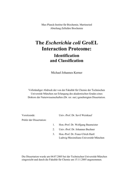 The Escherichia Coli Groel Interaction Proteome: Identification and Classification