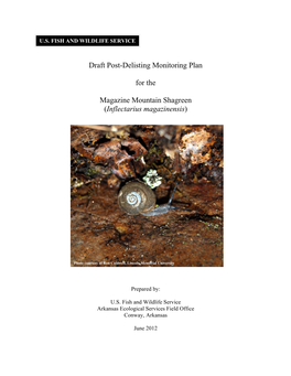 Draft Post-Delisting Monitoring Plan for the Magazine Mountain Shagreen (Inflectarius Magazinensis)