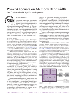 Power4 Focuses on Memory Bandwidth IBM Confronts IA-64, Says ISA Not Important