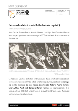 Entrenadors Històrics Del Futbol Català: Capítol 3