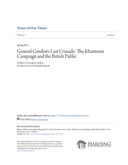 General Gordon's Last Crusade: the Khartoum Campaign and the British Public William Christopher Mullen Harding University, Wmullen@Harding.Edu