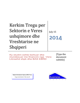 Kerkim Tregu Per Sektorin E Veres Ushqimore Dhe Vreshtarise Ne Shqiperi 2014