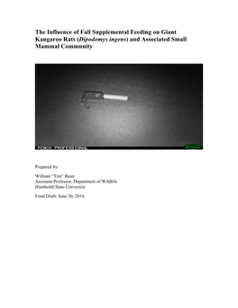 The Influence of Fall Supplemental Feeding on Giant Kangaroo Rats (Dipodomys Ingens) and Associated Small Mammal Community