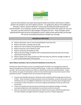 Governor Steve Beshear Has Made Improving the Health and Wellness of Kentucky’S Children, Families and Workforce One of His Highest Priorities