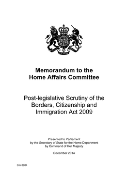 Post-Legislative Scrutiny of the Borders, Citizenship and Immigration Act 2009