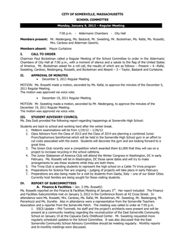 CITY of SOMERVILLE, MASSACHUSETTS SCHOOL COMMITTEE Monday, January 9, 2012 – Regular Meeting 7:00 P.M