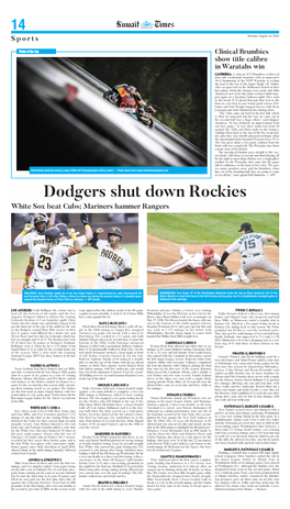 Dodgers Shut Down Rockies White Sox Beat Cubs; Mariners Hammer Rangers