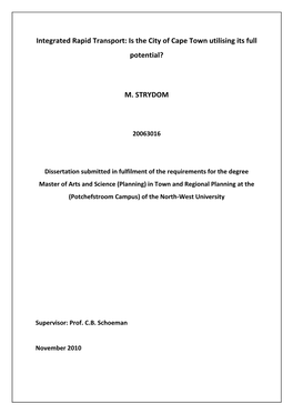 Integrated Rapid Transport: Is the City of Cape Town Utilising Its Full Potential?