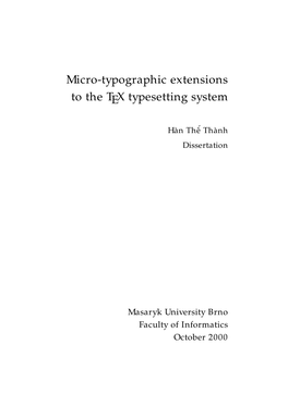 Micro-Typographic Extensions to the TEX Typesetting System