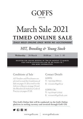 March Sale 2021 TIMED ONLINE SALE (Sale Held Online Only with No Auctioneer) HIT, Breeding & Young Stock