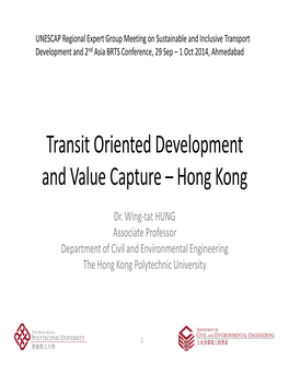 Transit Oriented Development and Value Capture – Hong Kong