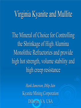 Virginia Kyanite and Mullite