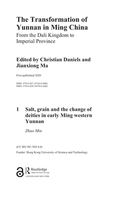 The Transformation of Yunnan in Ming China from the Dali Kingdom to Imperial Province