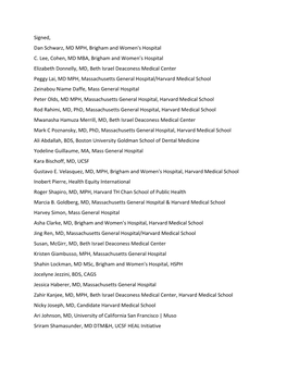 Signed, Dan Schwarz, MD MPH, Brigham and Women's Hospital C