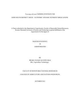 Voacanga Africana Farming System in the Assin South District: Socio-Economic and Soil Nutrient Implications in the Central Region of Ghana