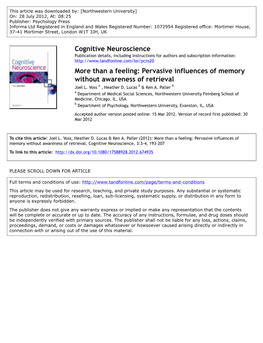 Pervasive Influences of Memory Without Awareness of Retrieval Joel L