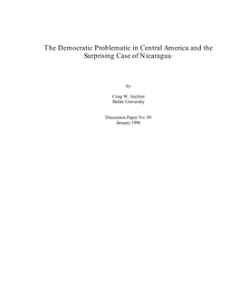 The Democratic Problematic in Central America and the Surprising Case of Nicaragua1