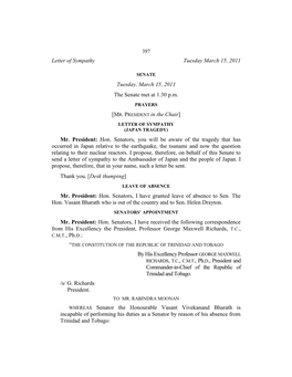 Hansard Reflect This, That the Policy of This Government, Our Government, the People‟S Partnership Government, As Stated by the Hon