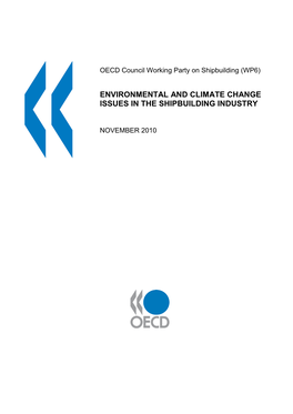 Environmental and Climate Change Issues in the Shipbuilding Industry