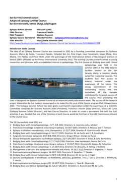 San Servolo Summer School Advanced Epilepsy Summer Courses San Servolo Island, Venice (Italy), July/August