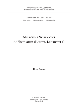 Molecular Systematics of Noctuoidea (Insecta, Lepidoptera)