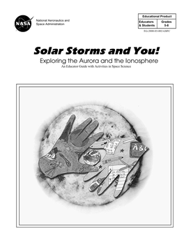 Solar Storms and You!