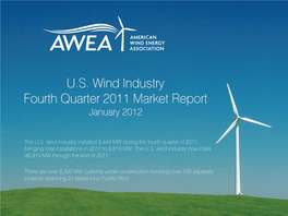 U.S. Wind Industry Fourth Quarter 2011 Market Report January 2012