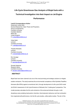 Life Cycle Greenhouse Gas Analysis of Biojet Fuels with a Technical