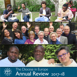 Annual Review 2017-18 Welcome Welcome to the 2018 Diocesan Annual Summer That Commended the Reforms We Review