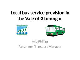 Presentation Local Bus Service Provision
