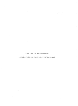 A Study of the Use of Allusion in the War Literature of Frederic Manning, David Jones and Edmund Blunden