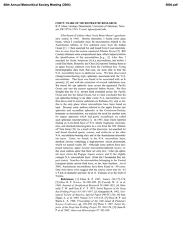 FORTY YEARS of MICROTEKTITE RESEARCH. B. P. Glass. Geology Department, University of Delaware, New- Ark, DE 19716, USA