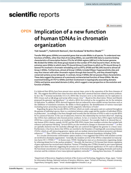 Implication of a New Function of Human Tdnas in Chromatin Organization Yuki Iwasaki1,2, Toshimichi Ikemura1, Ken Kurokawa2 & Norihiro Okada1,3*