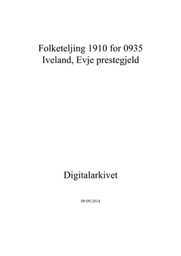 Folketeljing 1910 for 0935 Iveland, Evje Prestegjeld Digitalarkivet