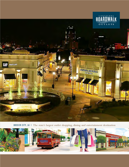 The State's Largest Outlet Shopping, Dining and Entertainment Destination