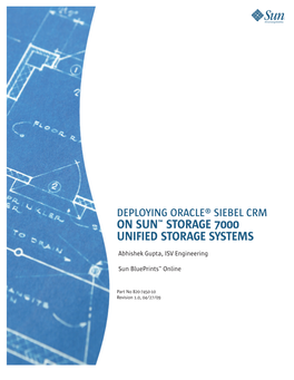 Deploying Oracle® Siebel Crm on Sun™ Storage 7000 Unified Storage Systems