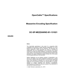 Opencable™ Specifications Mezzanine Encoding Specification