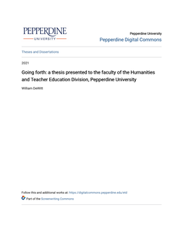 A Thesis Presented to the Faculty of the Humanities and Teacher Education Division, Pepperdine University